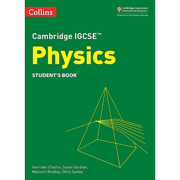 Cambridge IGCSE(TM) Physics Student's Book / Collins Cambridge IGCSE(TM), Gurinder Chadha, Susan Gardner, Malcolm Bradley, Chris Sunley