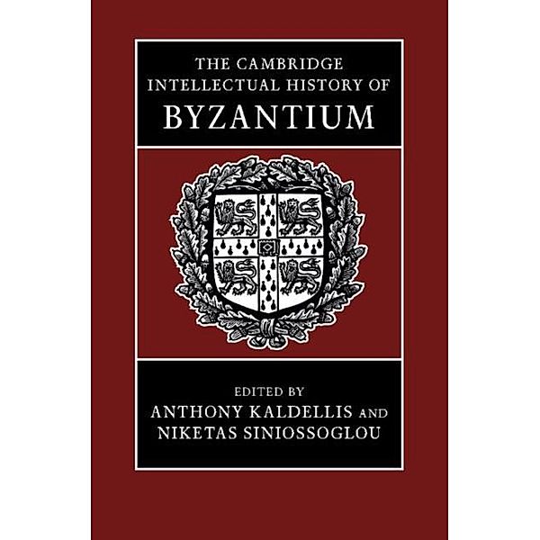 Cambridge Intellectual History of Byzantium