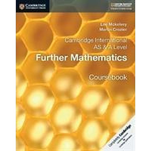 Cambridge International AS & A Level Further Mathematics Coursebook, Lee Mckelvey, Martin Crozier