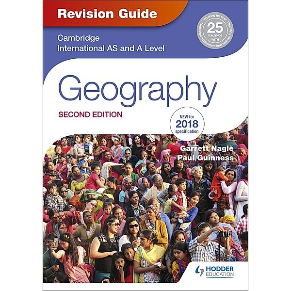 Cambridge International AS/A Level Geography Revision Guide 2nd edition, Garrett Nagle, Paul Guinness