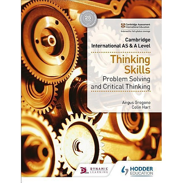 Cambridge International AS & A Level Thinking Skills, Angus Grogono, Colin Hart