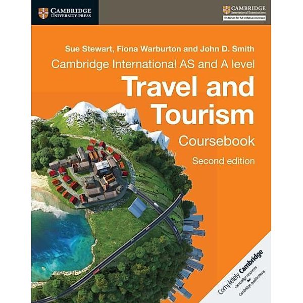 Cambridge International AS and A Level Travel and Tourism Coursebook Digital Edition, Sue Stewart