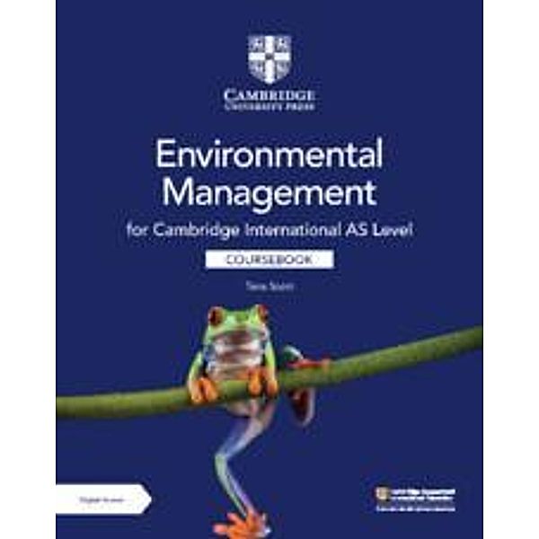 Cambridge International AS Level Environmental Management Coursebook with Digital Access (2 Years), Tana Scott