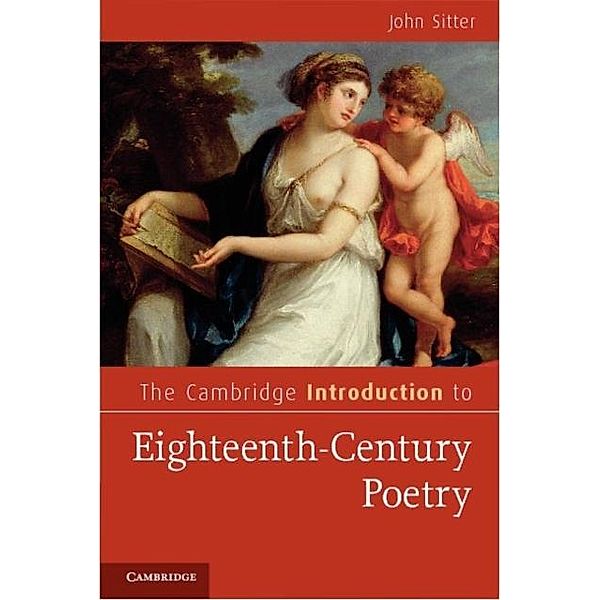 Cambridge Introduction to Eighteenth-Century Poetry, John Sitter