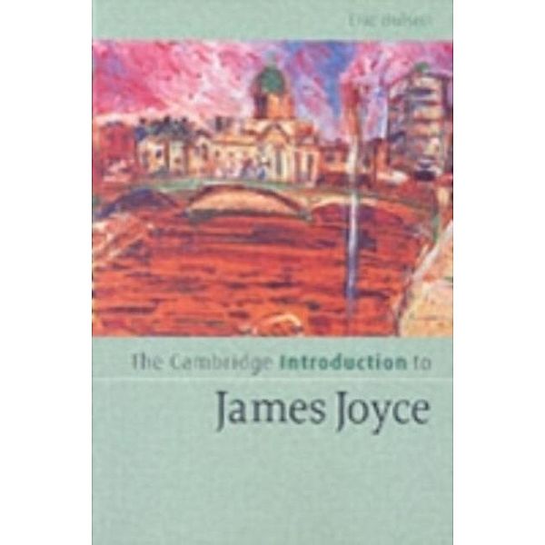 Cambridge Introduction to James Joyce, Eric Bulson