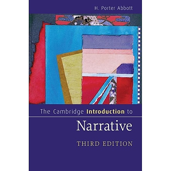 Cambridge Introduction to Narrative / Cambridge Introductions to Literature, H. Porter Abbott