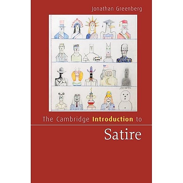 Cambridge Introduction to Satire / Cambridge Introductions to Literature, Jonathan Greenberg