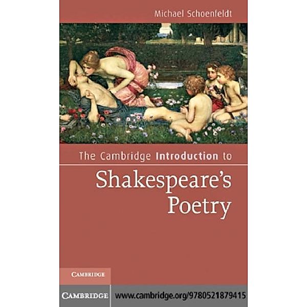 Cambridge Introduction to Shakespeare's Poetry, Michael Schoenfeldt