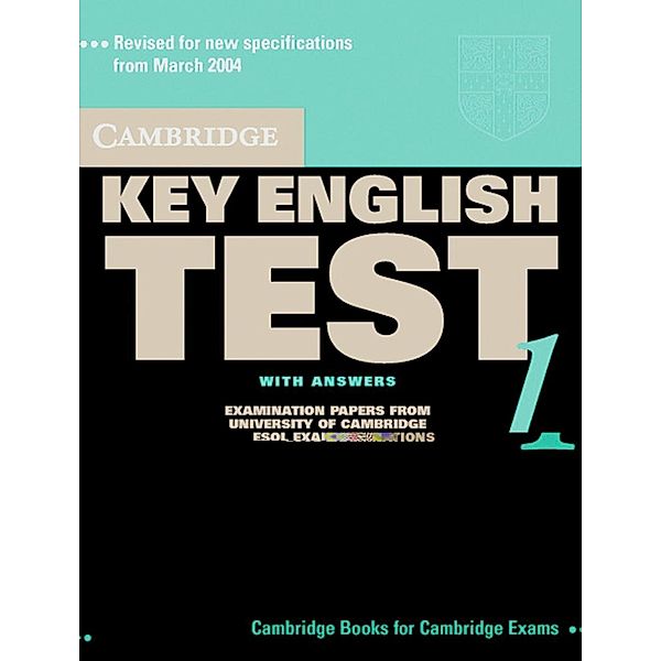 Cambridge Key English Test, New Edition: Vol.1 Student's Book with answers