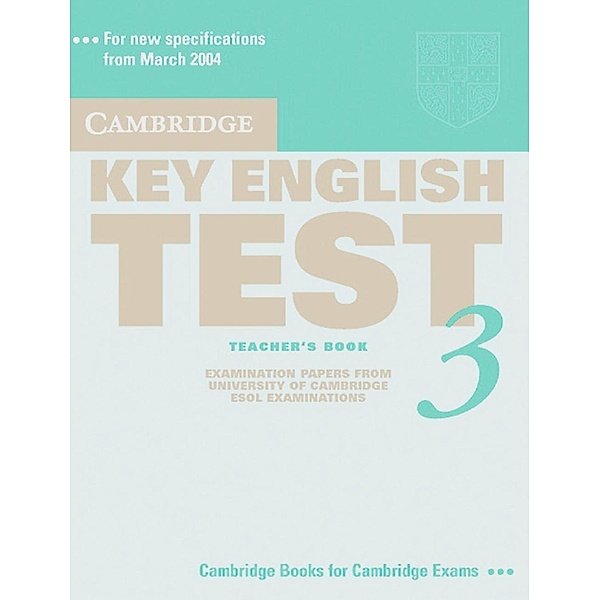 Cambridge Key English Test: Vol.3 Teacher's Book