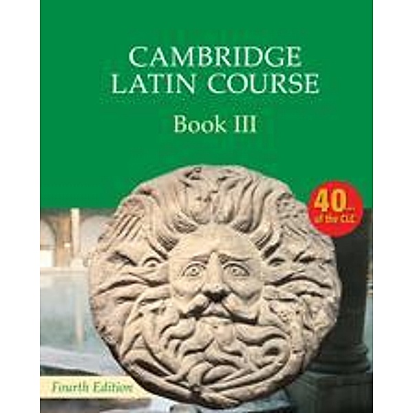 Cambridge Latin Course Book 3, Cambridge School Classics Project