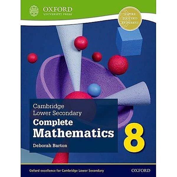 Cambridge Lower Secondary Complete Mathematics 8: Student Book (Second Edition), Deborah Barton