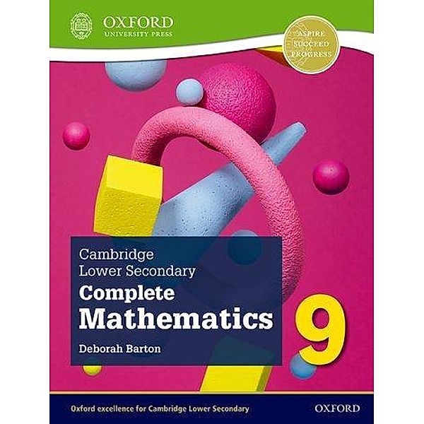 Cambridge Lower Secondary Complete Mathematics 9: Student Book (Second Edition), Deborah Barton