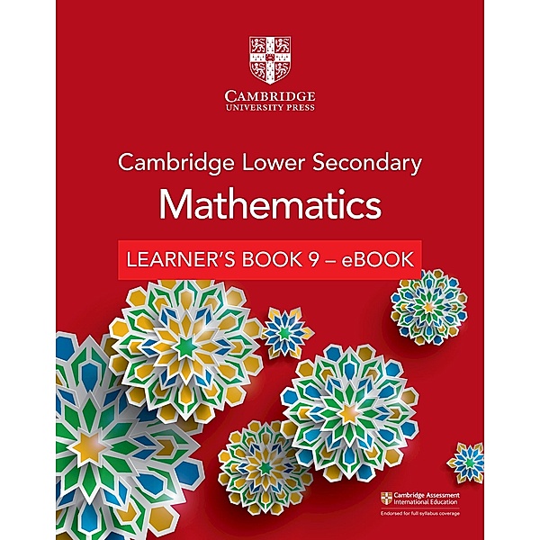 Cambridge Lower Secondary Mathematics Learner's Book 9 - eBook / Cambridge Lower Secondary Maths, Lynn Byrd