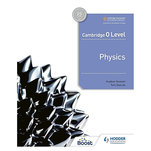 Cambridge O Level Physics, Heather Kennett, Tom Duncan
