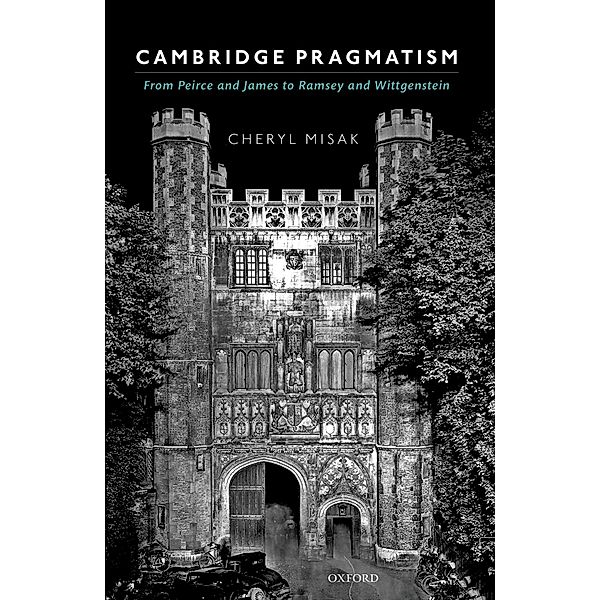 Cambridge Pragmatism, Cheryl Misak