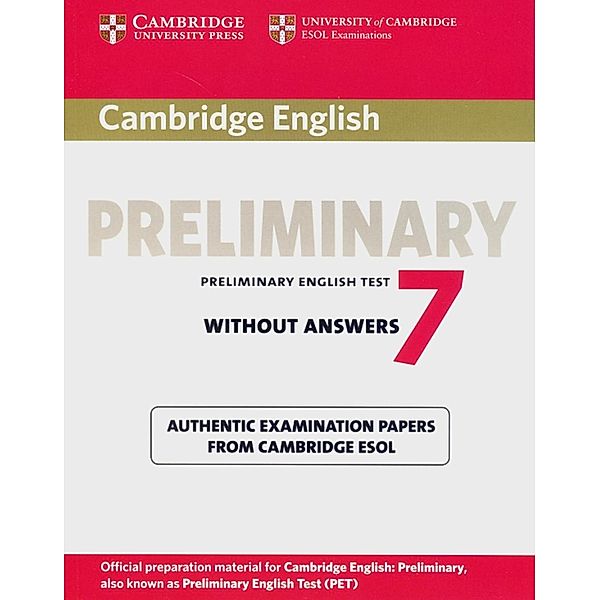 Cambridge Preliminary English Test (PET) 7: Student's Book without answers