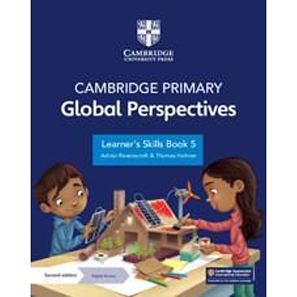 Cambridge Primary Global Perspectives Learner's Skills Book 5 with Digital Access (1 Year), Adrian Ravenscroft, Thomas Holman