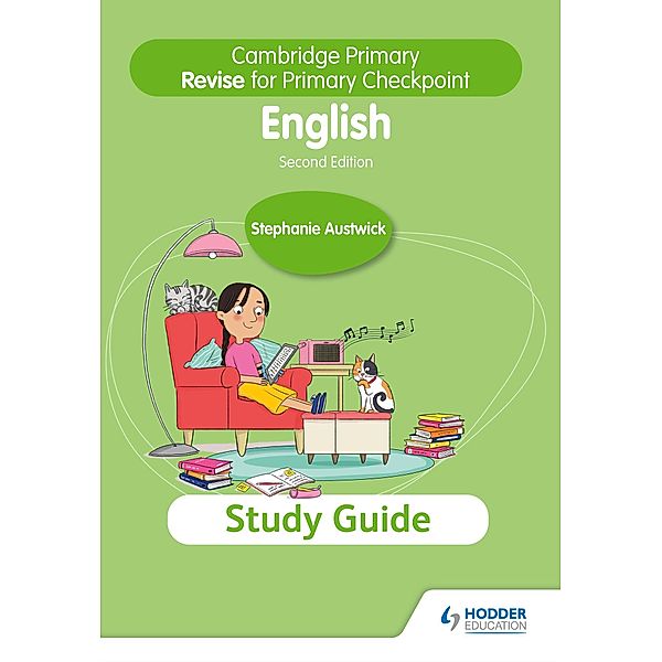 Cambridge Primary Revise for Primary Checkpoint English Study Guide 2nd edition / Cambridge Primary English, Stephanie Austwick