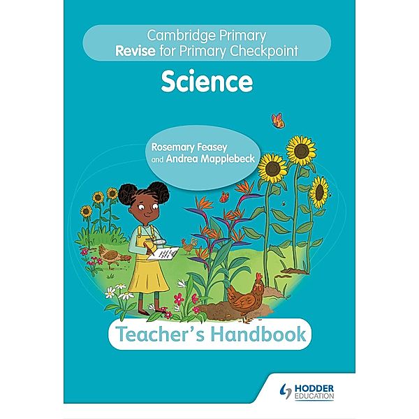 Cambridge Primary Revise for Primary Checkpoint Science Teacher's Handbook / Cambridge Primary Science, Rosemary Feasey, Andrea Mapplebeck