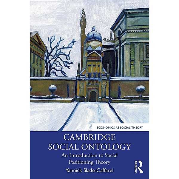 Cambridge Social Ontology, Yannick Slade-Caffarel