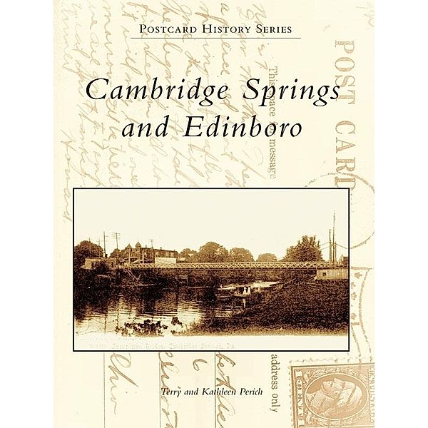 Cambridge Springs and Edinboro, Terry Perich