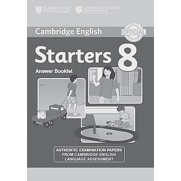 Cambridge Starters, New edition: Vol.8 Answer Booklet, Cambridge ESOL