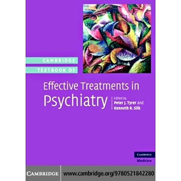 Cambridge Textbook of Effective Treatments in Psychiatry