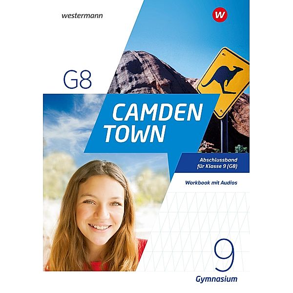 Camden Town 9 (G8). Workbook mit Audios. Allgemeine Ausgabe für Gymnasien