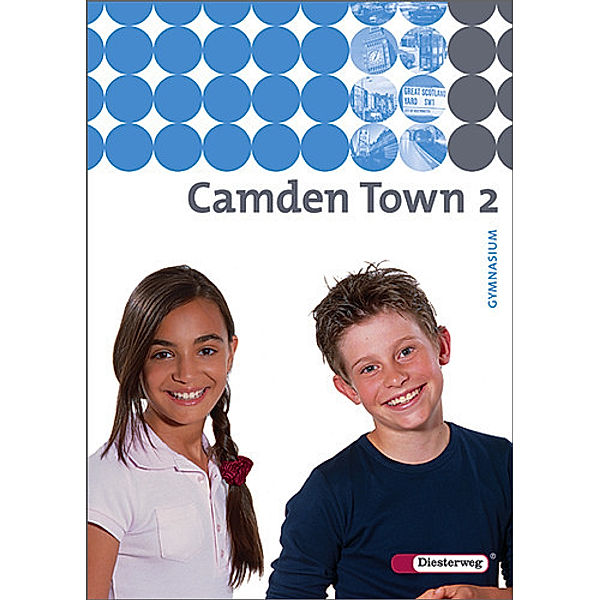 Camden Town, Ausgabe Gymnasium: Bd.2 Camden Town - Allgemeine Ausgabe 2005 für Gymnasien - Textbook