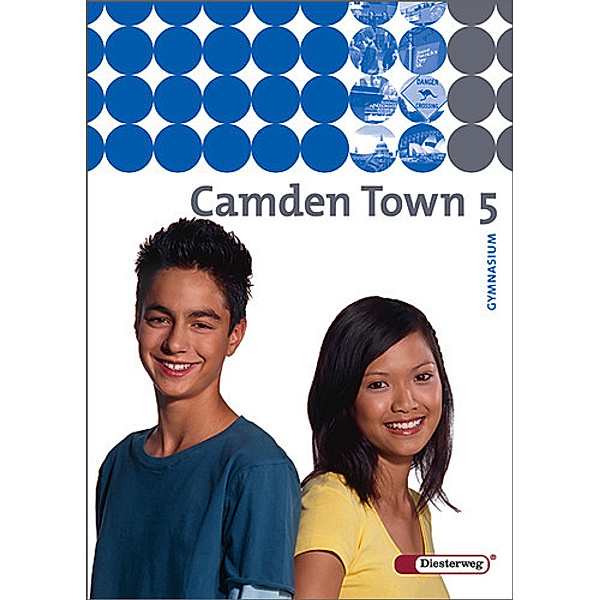 Camden Town, Ausgabe Gymnasium: Bd.5 Camden Town - Allgemeine Ausgabe 2005 für Gymnasien - Textbook