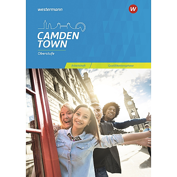 Camden Town Oberstufe - Allgemeine Ausgabe und Ausgabe Niedersachsen für die Sekundarstufe II, Christoph Reuter, Mirja Schnoor, Sylvia Wauer