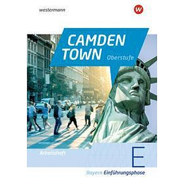 Camden Town Oberstufe - Ausgabe 2023 für die Sekundarstufe II in Bayern, m. 1 Buch, m. 1 Online-Zugang