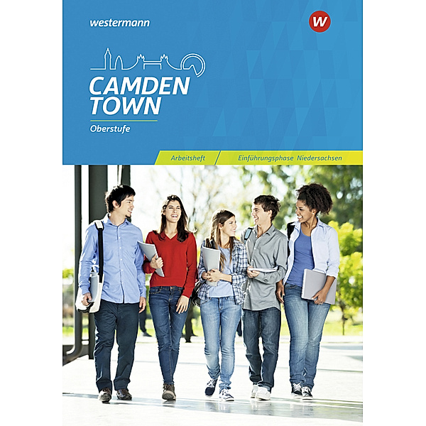 Camden Town Oberstufe - Ausgabe für die Sekundarstufe II, Christoph Reuter, Mirja Schnoor, Sylvia Wauer
