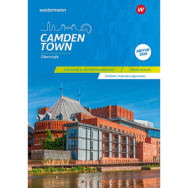 Camden Town Oberstufe - Ausgabe für die Sekundarstufe II, Christoph Reuter, Mirja Schnoor, Sylvia Wauer