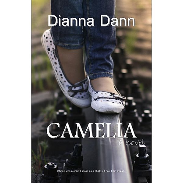 Camelia, Dianna Dann