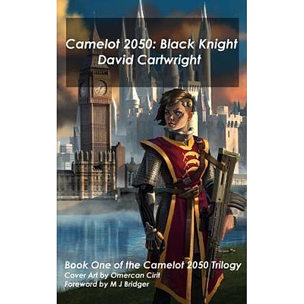 Camelot 2050 / Camelot 2050 Bd.1, David J. R. Cartwright