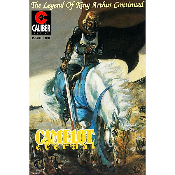 Camelot Eternal #1, Jim Calafiore