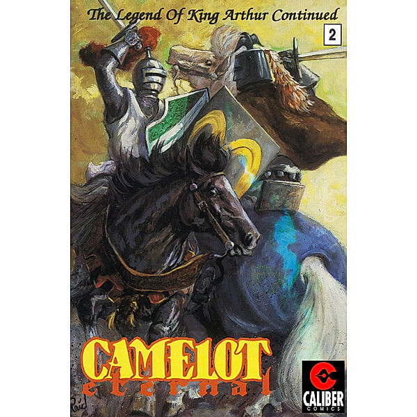 Camelot Eternal #2, Jim Calafiore