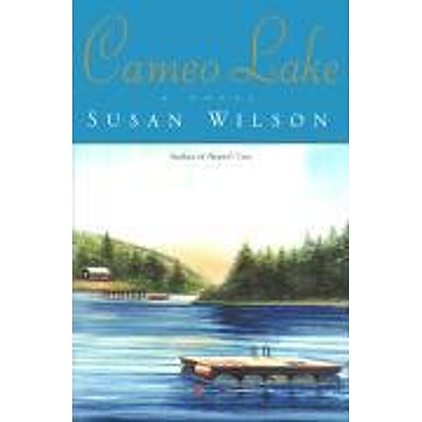 Cameo Lake, Susan Wilson