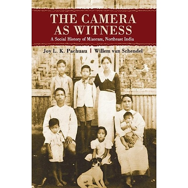 Camera as Witness, Joy L. K. Pachuau