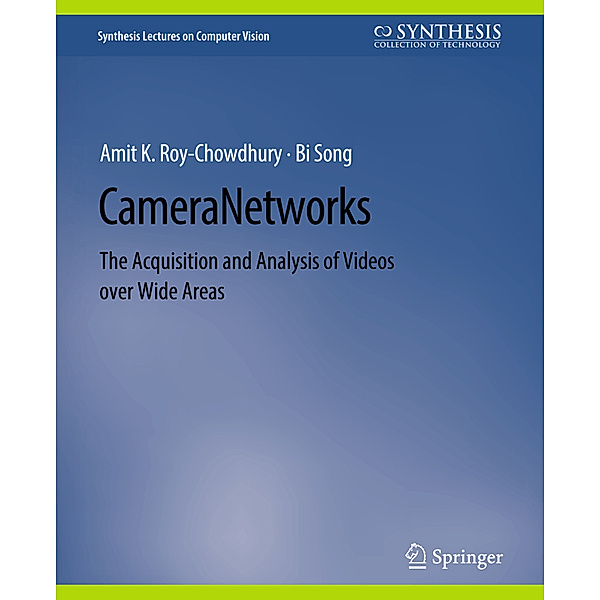 Camera Networks, Amit K Roy-Chowdhury, Bi Song