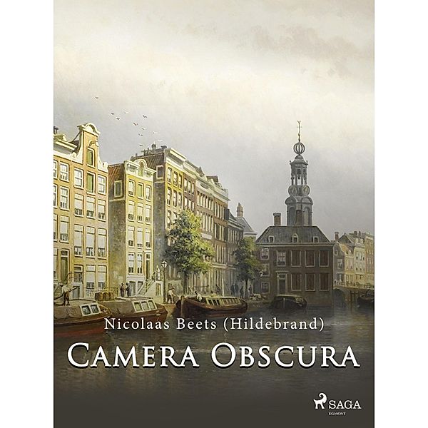 Camera Obscura / Nederlandstalige klassiekers, Nicolaas Beets (Hildebrand)