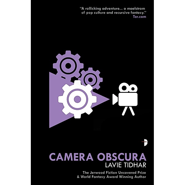 Camera Obscura / The Bookman Histories Bd.2, Lavie Tidhar