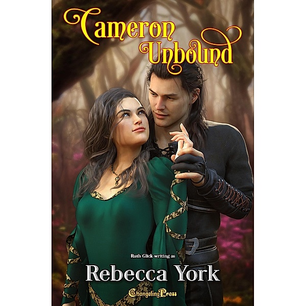 Cameron Unbound / Unbound, Rebecca York