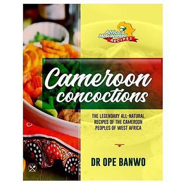 CAMEROON CONCOCTIONS, Banwo Ope