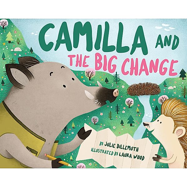 Camilla and the Big Change, Julie Dillemuth
