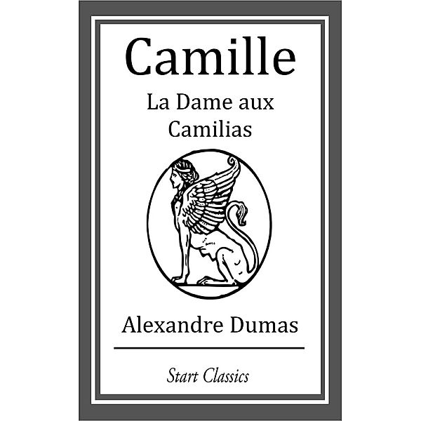 Camille, Alexandre Dumas
