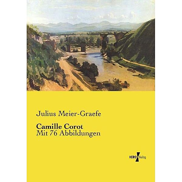 Camille Corot, Julius Meier-Graefe