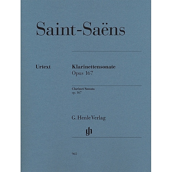 Camille Saint-Saëns - Klarinettensonate op. 167, Camille Saint-Saëns - Klarinettensonate op. 167